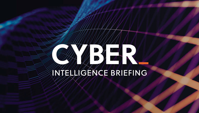 Cyber Intelligence Briefing 
