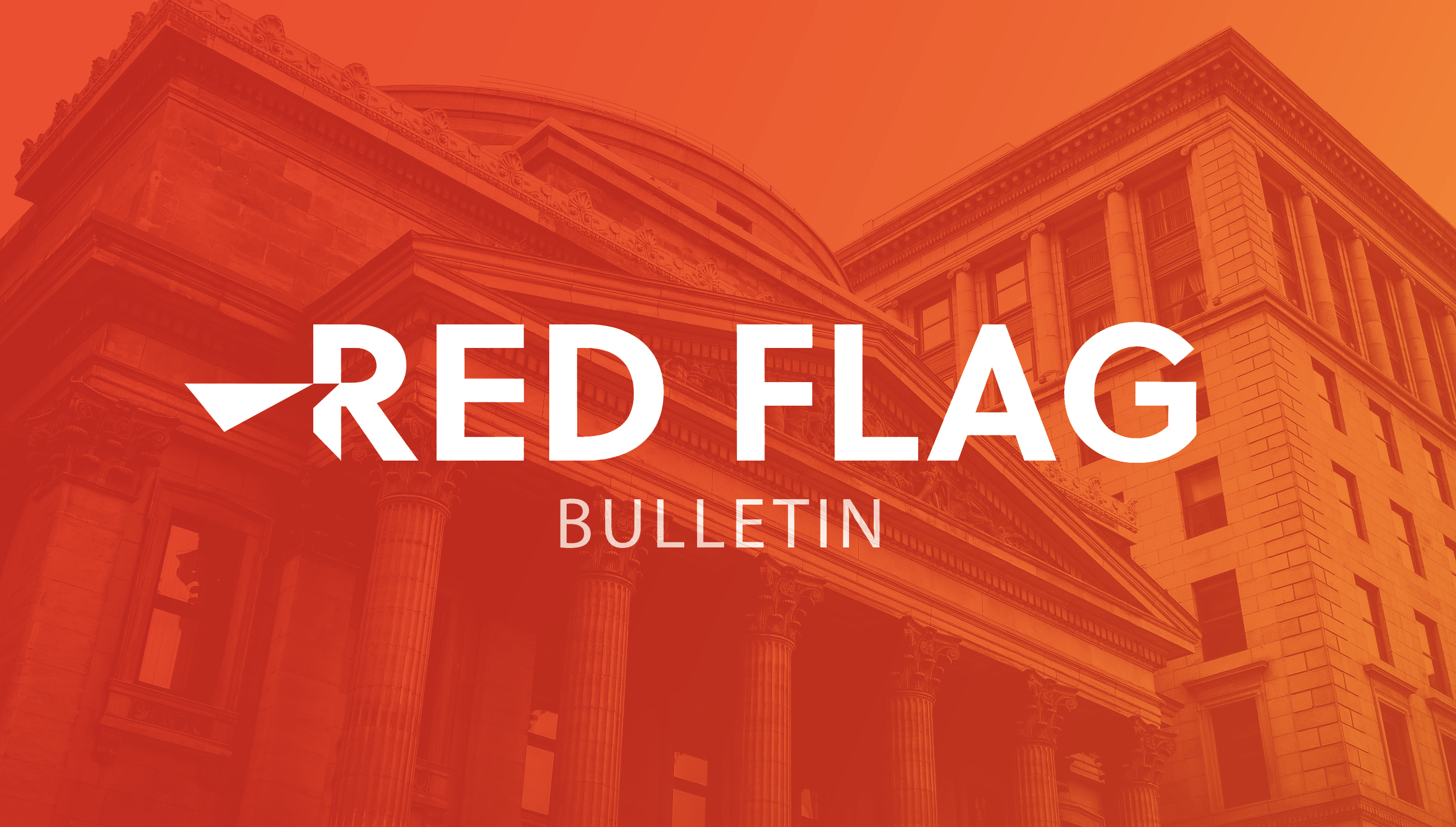 June 2022 Red Flag Bulletin